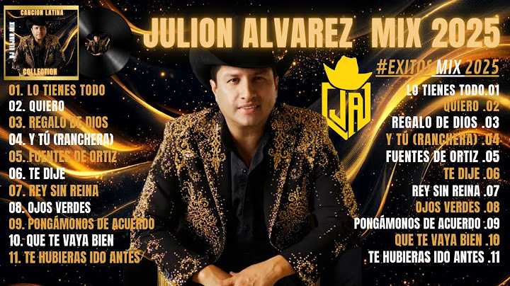 Julión Álvarez Mix 2025 🎶 Los Mejores Éxitos | Lo Más Romántico
