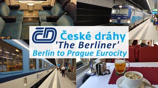 THE BERLINER: BERLIN TO PRAGUE / ČESKÉ DRÁHY EUROCITY REVIEW / CZECH TRAIN TRIP REPORT