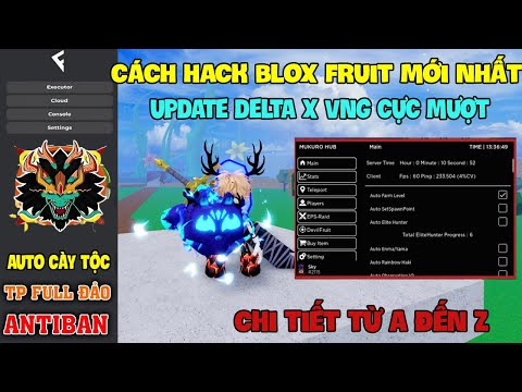 Cách Hack Roblox VNG Blox Fruit Fish và Fisch trên Điện thoại IOS và PC: Cập nhật Script Siêu Vip mới nhất