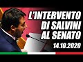 MATTEO SALVINI IN DIRETTA DAL SENATO (13.10.2020)