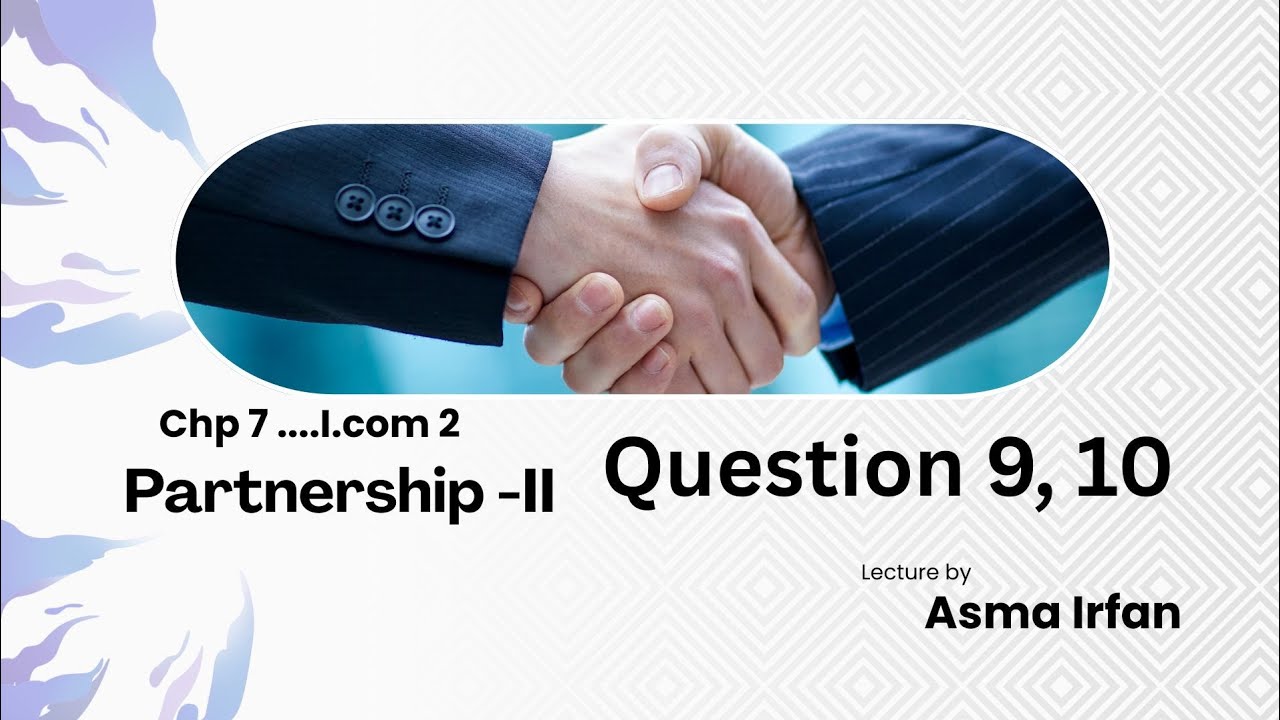 Chp 7|| partnership account|| I.com 2