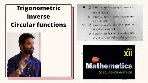 Trigonometric inverse circular functions class 12 || s n dey || Chhaya || Solution