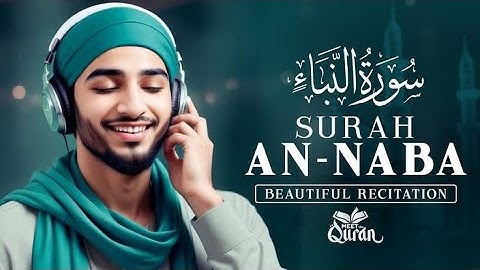 Surah An Naba Be Heaven سورة النبإ