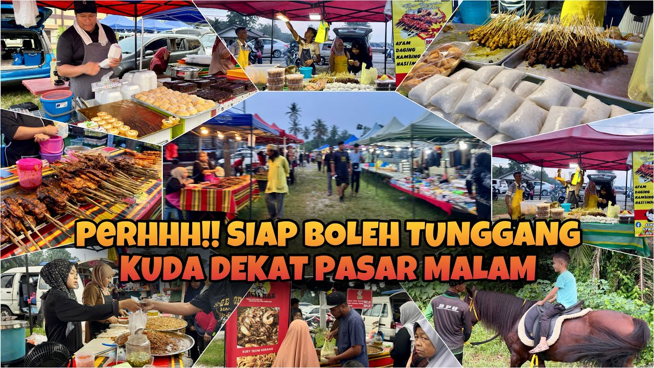 TERJAH‼️PASAR MALAM SUNGAI KERANG 2024‼️DAH LAIN DAH PASAR MALAM NI‼️
