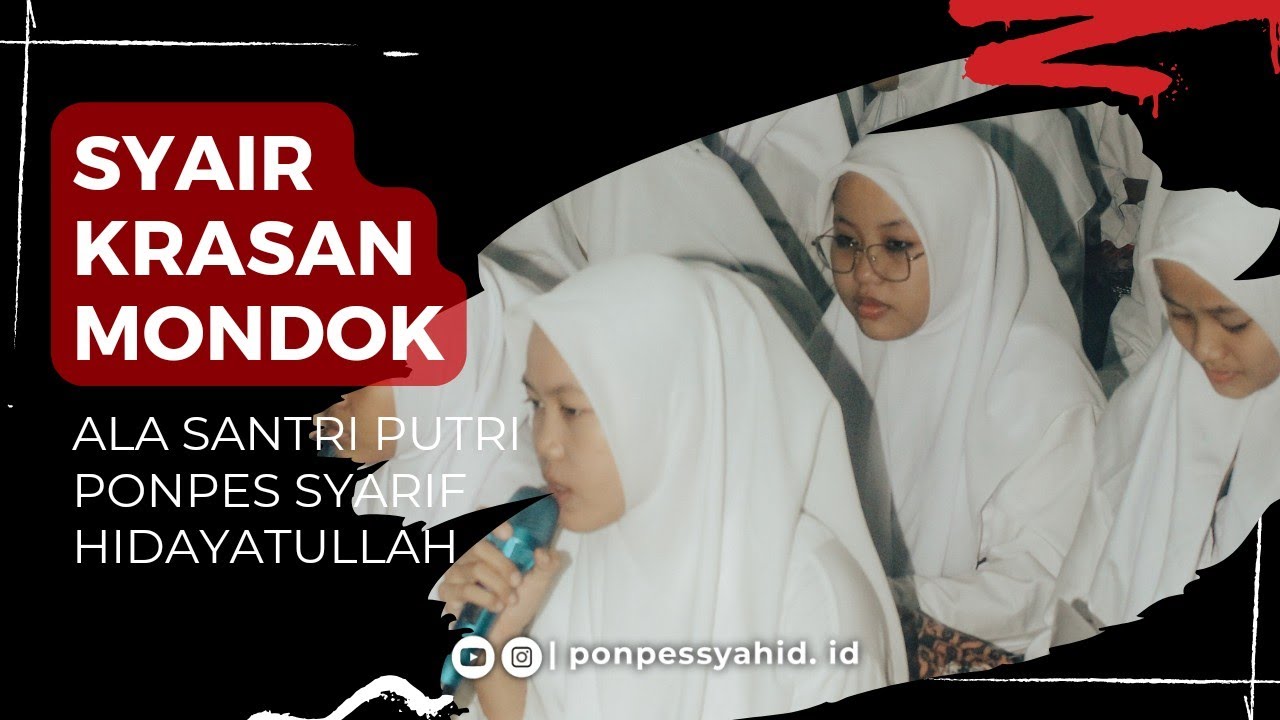 SYAIR KRASAN MONDOK | Ala Santri Putri Ponpes Syarif Hidayatullah.