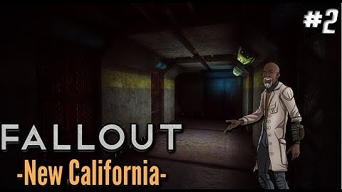 Fallout New California | Part 2 | Dirty Maria
