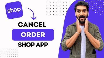 How To Cancel Order On Shop App (Best Method)