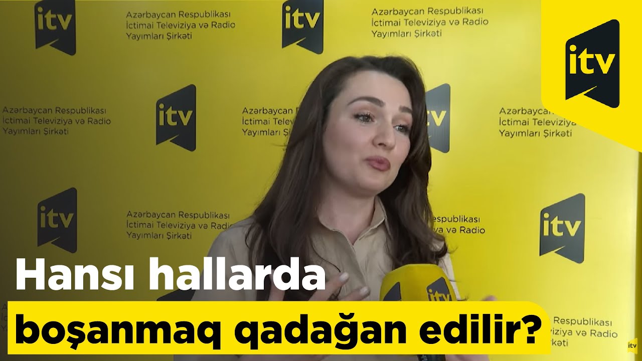 Hansı hallarda boşanmaq qadağan edilir?