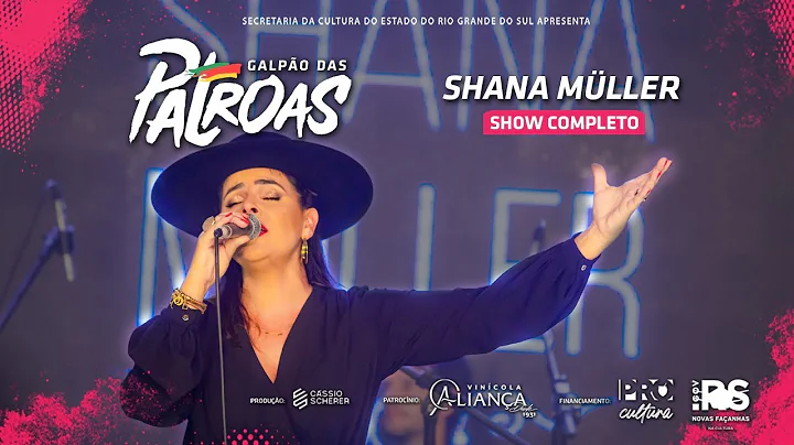 Shana Muller | Festival Galpo das Patroas (show co...
