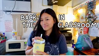 BACK IN THE CLASSROOM!! | 3rd grade teacher