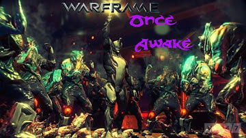 Warframe Quest- Once Awake