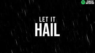 This Song Will Become Your Next ANTHEM!  (Let it Hail  Official Lyric Video)