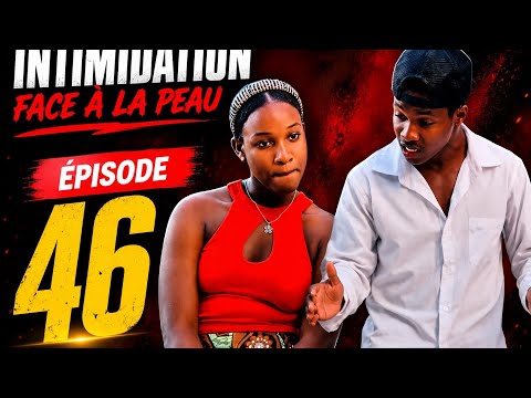 🔥 INTIMIDATION FACE À LA PEAU – ÉPISODE 46 🇭🇹 | SA K RIVE DANIEL? 😭
