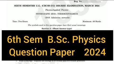 THERMODYNAMICS       |      6th Sem  B.Sc. Physics   Question Paper 2024 #calicut