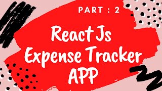 Expense Tracker App | React JS & Material UI | Part : 2 Design Implements