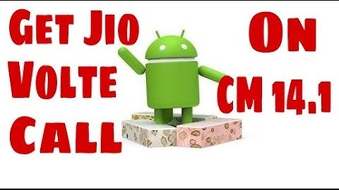 Enable Volte on any Custom Rom! Start Jio calling!