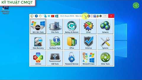 DLC BOOT 2019 V3 6   Hướng Dẫn Tạo USB Boot DLC 2019 Full Chi Tiết Với 1 Cú Click   CMQT