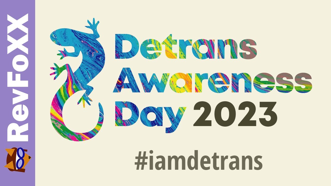 Detrans Awareness Day Sacramento, CA YouTube