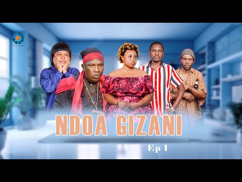 NDOA GIZANI EPISODE 1 2025 NEW MALAWIA ANDTANZANIAN SERIES LOVE AND SUFFERING Story Love Trending