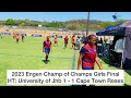 HIGHLIGHTS| University of Jhb (GP) vs Cape Town Roses (WC) |2023 Engen Champ of Champs Final (Girls)