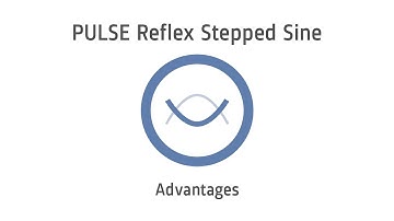 PULSE Reflex Stepped Sine – Advantages – Brüel & Kjær