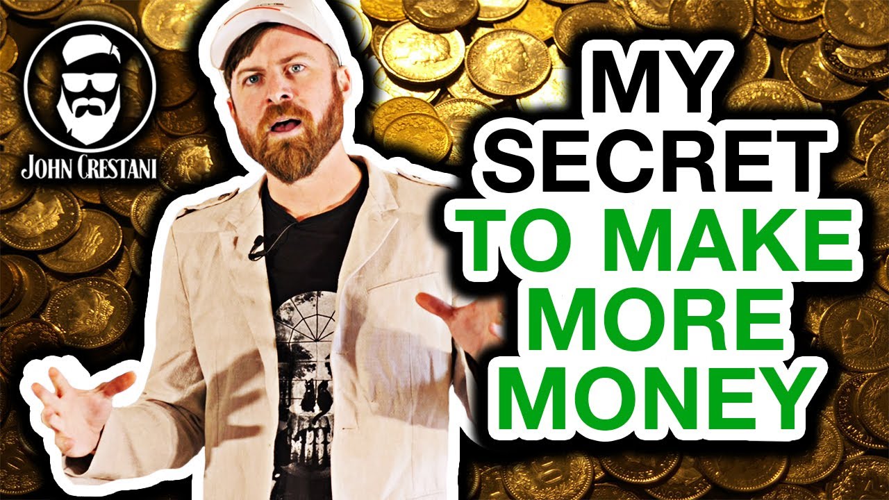 My Secret to Make More Money