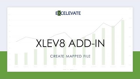 XLEV8 How-to: Create Mapped File