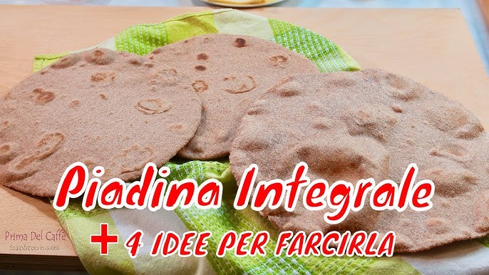 Piadina integrale – Piatti estivi light – Ricette per dimagrire