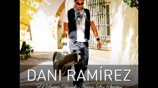 Video En esta soledad Dani Ramirez