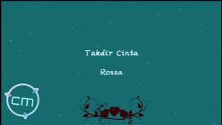 Takdir cinta - Rossa