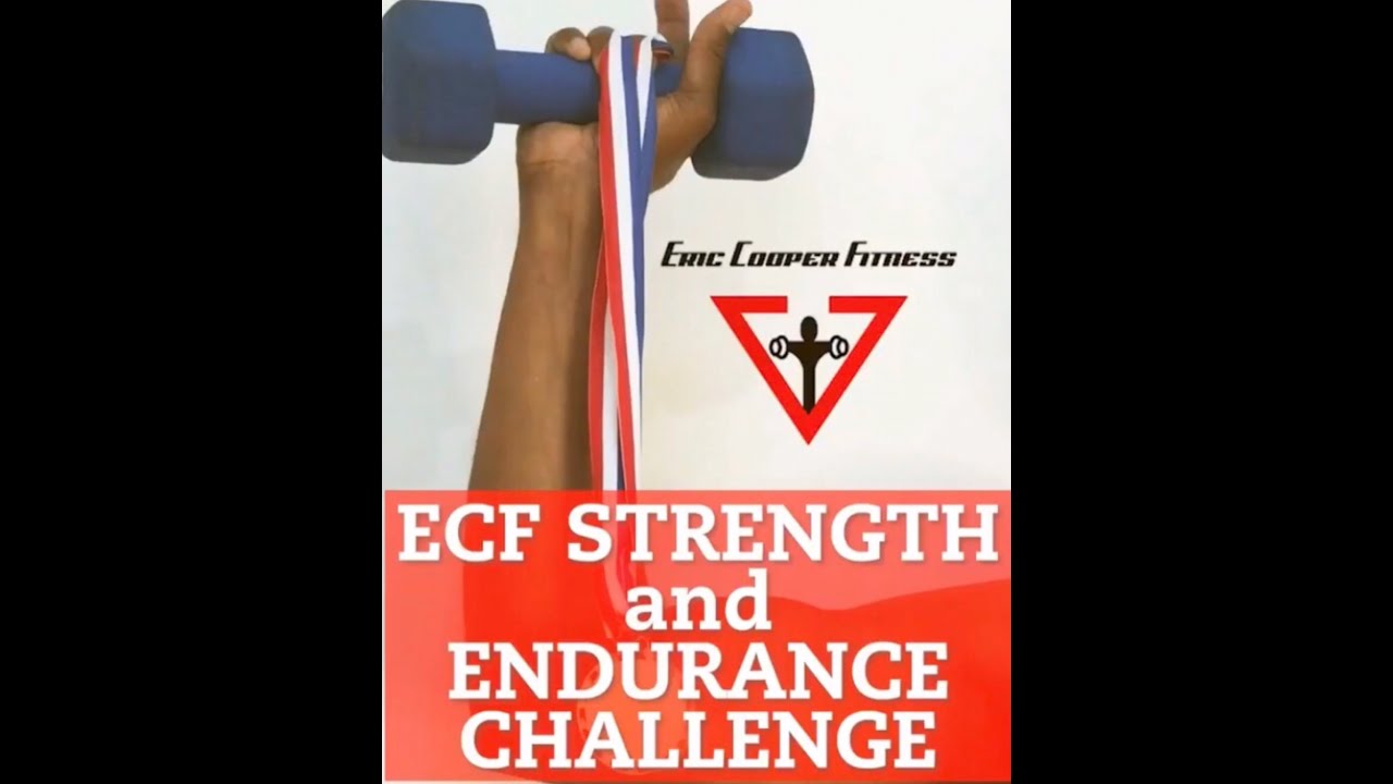 Strength and Endurance Challenge (First Generation) Promo Video - ERIC COOPER FITNESS