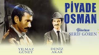 Piyade Osman Türk Filmi Full Yilmaz Güney Deni̇z Akar