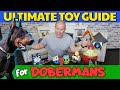 All Time Best Dog Toys for Dobermans: 20 TOYS TESTED!