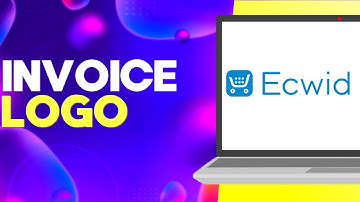 How to Add invoice Logo on Ecwid