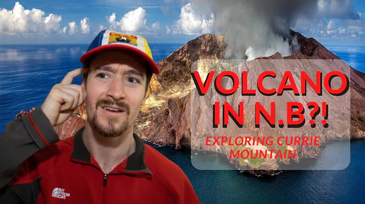 Volcano in New Brunswick!? | Exploring Currie Moun...