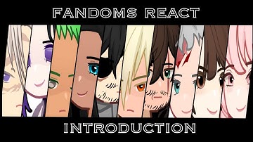 || FANDOMS REACT INTRODUCTION || 0/10 || 0.5X SPEED || peeling_orange ||