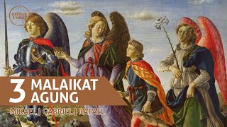 3 ARCHANGELS: Uncovering the Mystery of Archangels Michael, Gabriel and Raphael