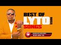 Best Of Lyto Boss Songs 2021