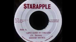 DENNIS BROWN - Life Goes In Circles [1974] chords