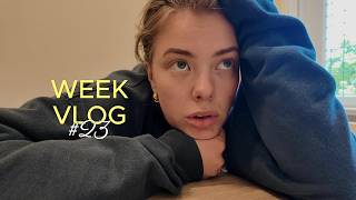 WEEKVLOG 23 MENTAL BREAKDOWNS