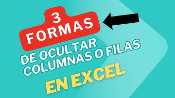 3 formas de OCULTAR columnas y filas en #excel