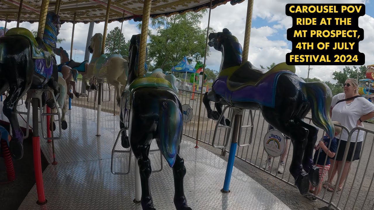 Carousel POV Ride At The Mt Prospect, 4th Of July Festival 2024 - YouTube