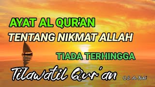 Ayat Alquran tentang nikmat Allah