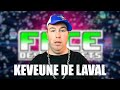 Keveune de laval candidat  la face des internets laface2023