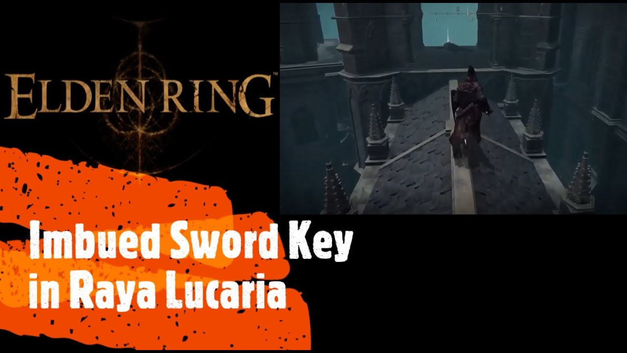 Elden Ring [Imbued Sword Key in Raya Lucaria] YouTube