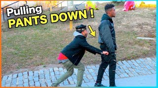 (Insane) PULLING STRANGER'S PANTS DOWN !!