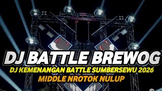 Dj Brewog Sumbersewu 2026  Bass Horeg Nrotok Nulup
