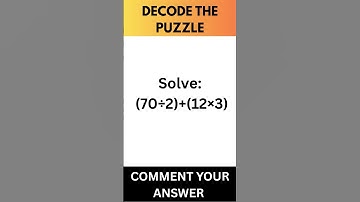 99% Fail This Simple-Looking Math Test Decode The Puzzle – Brain Teasers Logic & Math Challenges #iq