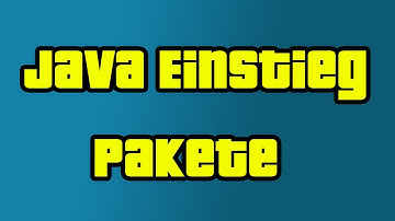 Java Einstieg 22 - Pakete - by C&P