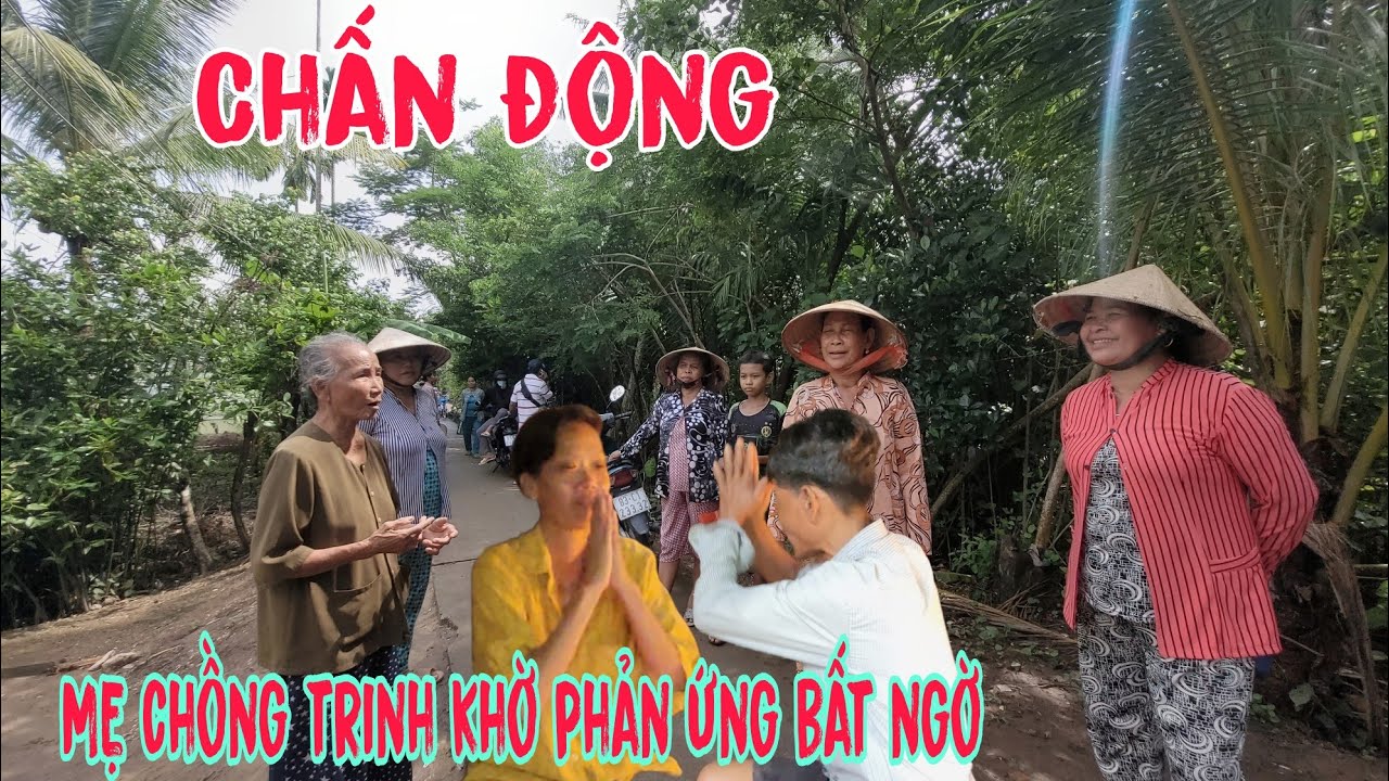 Chấn động :Sáng sớm cả làng kéo đến gặp Mẹ chồng Trinh khờ hé lộ điều bất ngờ| ÚT ĐỒNG THÁP 